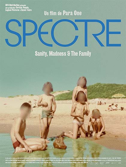 Locandina italiana Spectre: Sanity, Madness & the Family