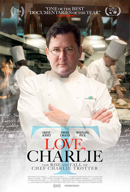 Locandina italiana Love, Charlie: The Rise and Fall of Chef Charlie Trotter