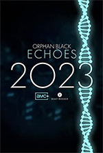 Poster Orphan Black: Echoes  n. 0