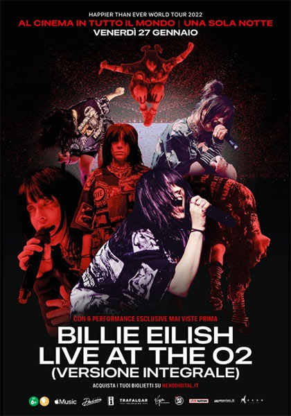 Billie Eilish: Live At the O2. Versione Integrale