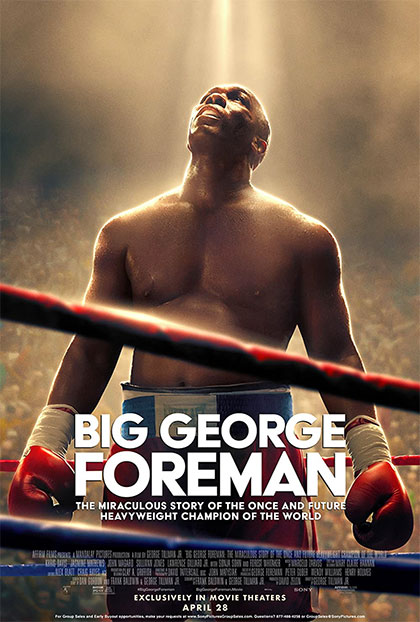 Locandina italiana Big George Foreman: The Miraculous Story of the Once and Future Heavyweight Champion of the World