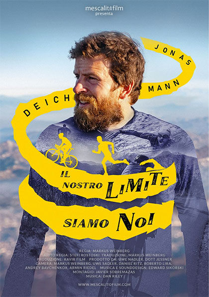Locandina italiana Jonas Deichmann - Il nostro Limite siamo Noi