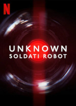Unknown - Soldati Robot