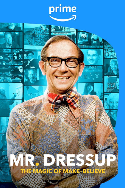 Locandina italiana Mr. Dressup: The Magic of Make-believe