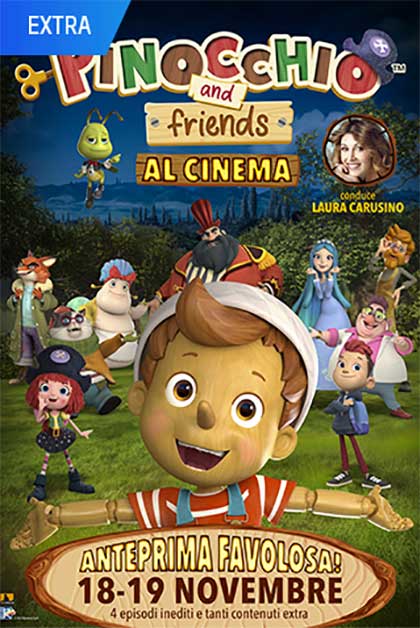 Locandina italiana Pinocchio and Friends - Al Cinema