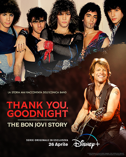 Locandina italiana Thank You, Goodnight - The Bon Jovi Story