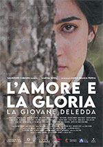 Poster L'Amore e la Gloria - La Giovane Deledda  n. 0