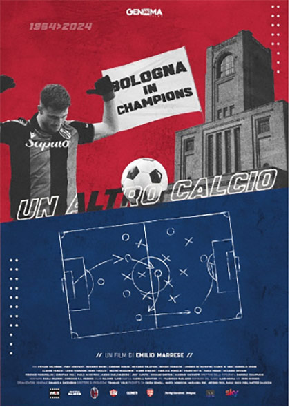Locandina italiana Un altro Calcio - Bologna in Champions