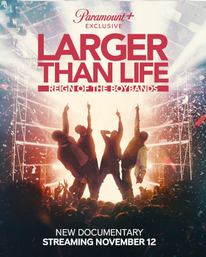 Locandina italiana Larger Than Life: L'ascesa delle Boy Band