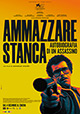 Ammazzare stanca