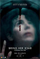 Bring Her Back - Torna da me