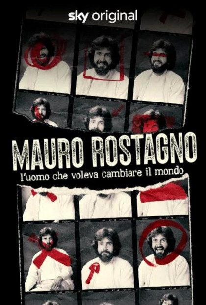 Locandina italiana Mauro Rostagno. L'uomo che voleva cambiare il mondo