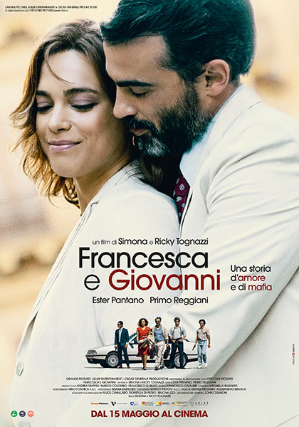 FRANCESCA E GIOVANNI - UNA STORIA D'AMORE E DI MAFIA