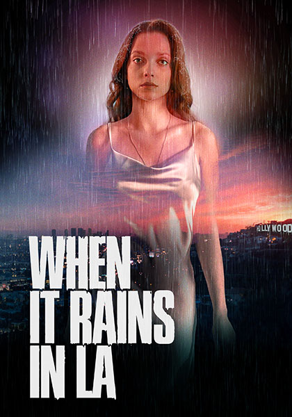 Locandina italiana When It Rains in La