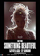 Miley Cyrus - Something Beautiful