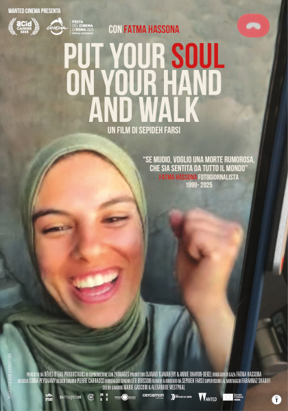 Locandina italiana Put Your Soul On Your Hand and Walk