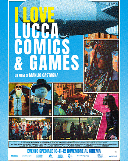 Locandina italiana I Love Lucca Comics and Games