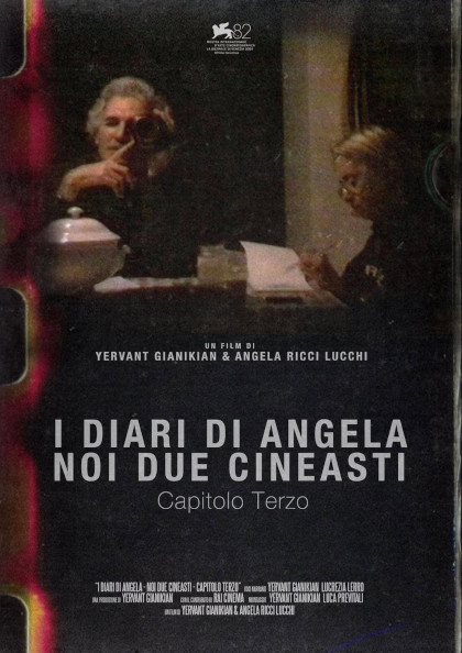 Locandina italiana I Diari di Angela - Noi Due Cineasti - Capitolo Terzo