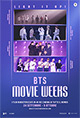 BTS - Movie Weeks