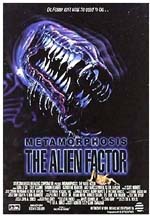 Poster Metamorphosis: the Alien Factor  n. 0