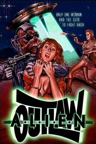 Locandina italiana Alien Outlaw