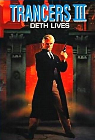 Locandina italiana Trancers 3: Deth Lives