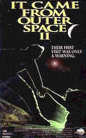 Locandina italiana It Came From Outer Space II