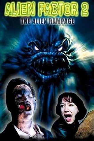 Locandina italiana Alien Factor 2: the Alien Rampage