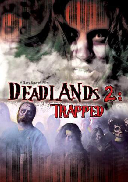 Locandina italiana Deadlands 2: Trapped