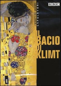 I segreti dei capolavori. Il Bacio di Klimt
