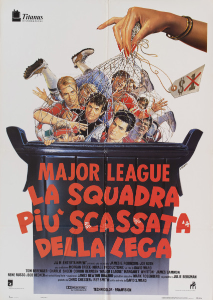 Poster Major League - La squadra pi scassata della lega  n. 0
