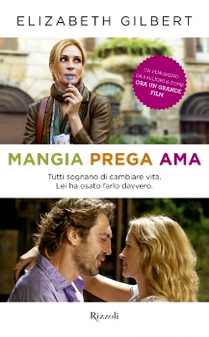 Mangia prega ama, il libro MYmovies.it Mangia prega ama, il libro MYmovies.it