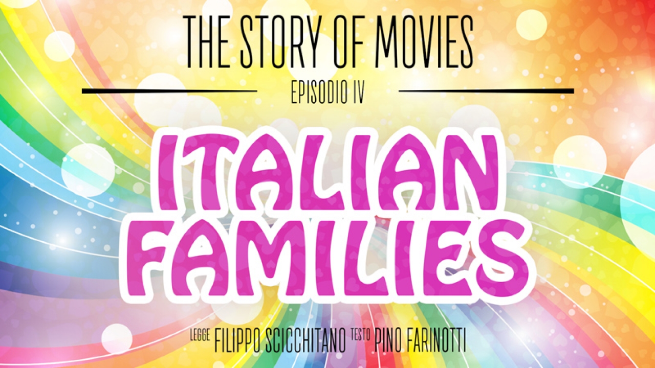 The Story of Movies - Episodio 4: Italian families