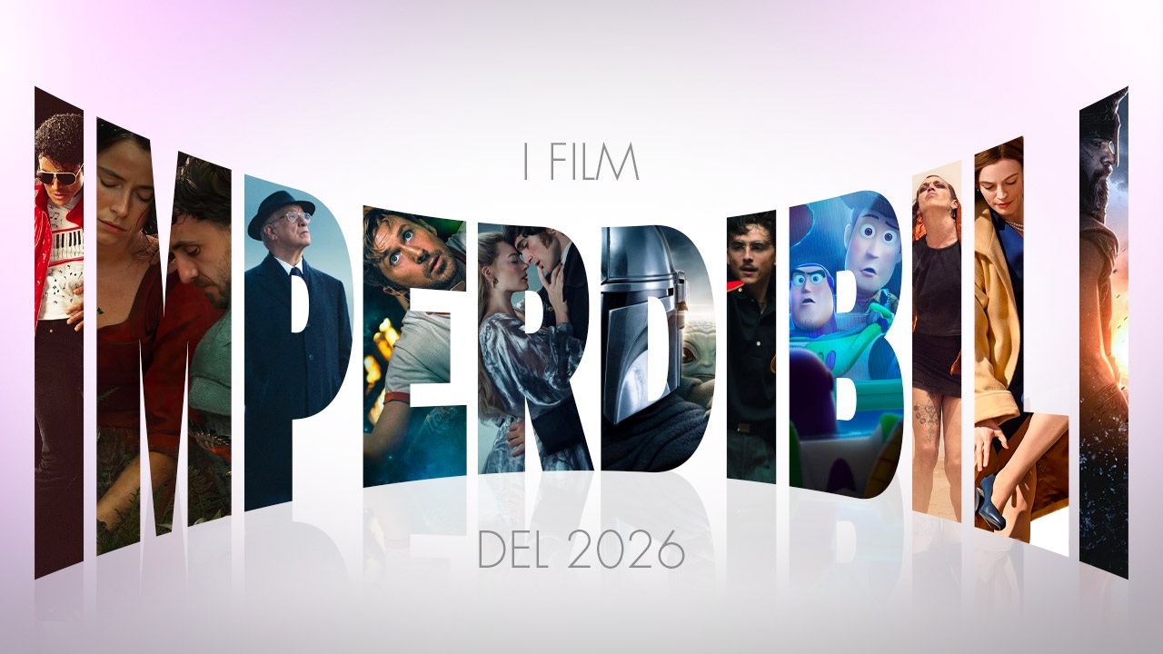 I film imperdibili del 2026